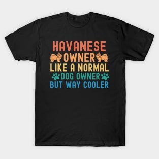 Havanese Owner T-Shirt